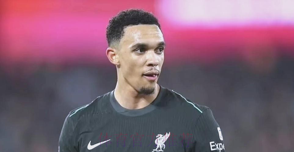 利物浦拒绝皇马求购阿诺德 也不会外租基耶萨 利物浦拒绝皇马求购阿诺德 也不会外租基耶萨